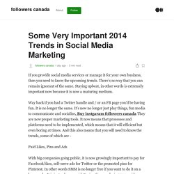 Some Very Important 2014 Trends in Social Media Marketing