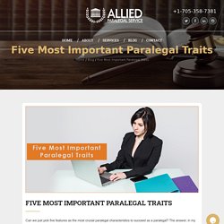 Five Most Important Paralegal Traits