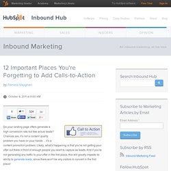 12 Important Places You're Forgetting to Add Calls-to-Action