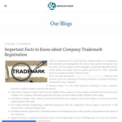Important Facts to Know about Company Trademark Registration