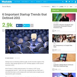6 Important Startup Trends that Defined 2011