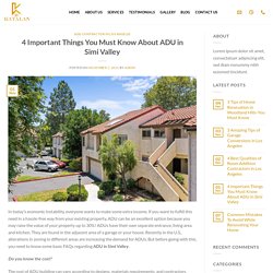 4 Important Things You Must Know About ADU in Simi Valley
