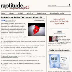 88 Important Truths I?ve Learned About Life