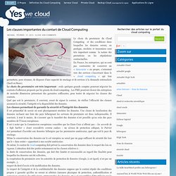 » Les clauses importantes du contart de Cloud Computing
