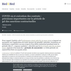 COVID-19 et exécution des contrats : précisions importantes sur la période de gel des sanctions contractuelles