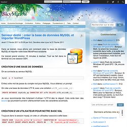 Serveur dédié : créer la base de données MySQL et importer WordPress