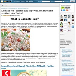 Rice Importers in New Zealand - Kashish food