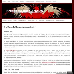 Oh Canada! Imposing Austerity « FreedomClub CANADA