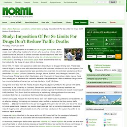 Study: Imposition Of Per Se Limits For Drugs Don't Reduce Traffic Deaths