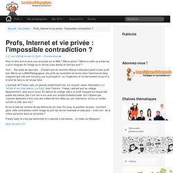 Profs, Internet et vie privée : l'impossible contradiction ?