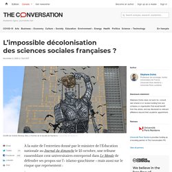 L’impossible décolonisation des sciences sociales françaises ?