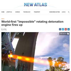 World-first "impossible" rotating detonation engine fires up