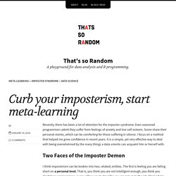 Curb your imposterism, start meta-learning