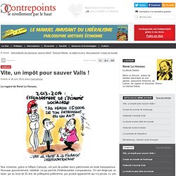 Vite, un impôt pour sauver Valls