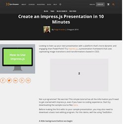 Create an impress.js Presentation in 10 Minutes
