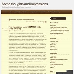 First impressions about EDCMOOC (with some criticism)