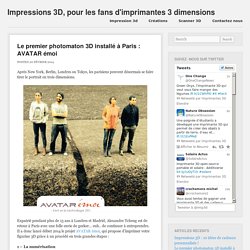 Le premier photomaton 3D installé à Paris : AVATAR émoi