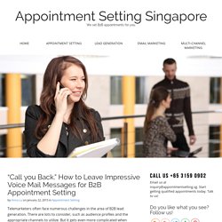 “Call you Back.” How to Leave Impressive Voice Mail Messages for B2B Appointment Setting
