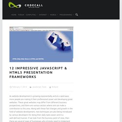 12 Impressive JavaScript & HTML5 Presentation Frameworks » CODECALL