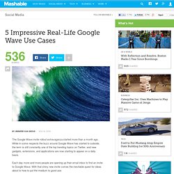 5 Impressive Real-Life Google Wave Use Cases