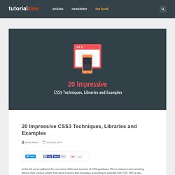 20 Impressive CSS3 Techniques, Libraries and Examples