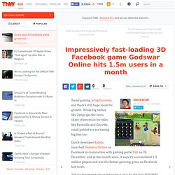 Impressively fast-loading 3D Facebook game Godswar Online hits 1.5m users in a month