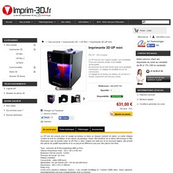 Imprim-3d - Imprimante 3D UP - EASY 100