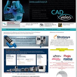 Stratasys, Leader Mondial Imprimantes 3D prototypage rapide et Production directe