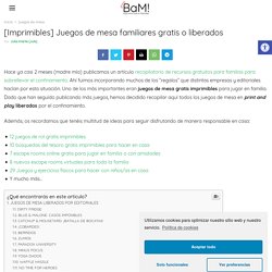 [Imprimibles] Juegos de mesa familiares gratis o liberados
