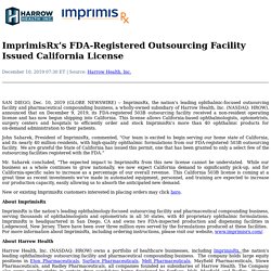 ImprimisRx’s FDA-Registered Outsourcing Facility Issued