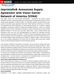 ImprimisRx® Announces Supply Agreement with Vision Center Network of America (VCNA)