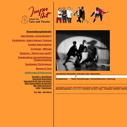 Schule für Tanz, Theater, Contact Improvisation, Contango. Kurse Fortbildung Workshops München.