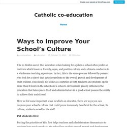 Ways to Improve Your School’s Culture – Catholic co-education