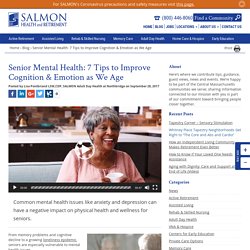 7 Tips to Improve Cognition & Emotion in the Elderly's Mental health