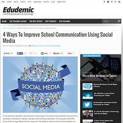 4 Ways To Improve School Communication Using Social Media