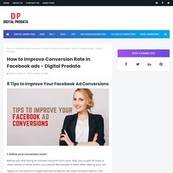 How to Improve Conversion Rate in Facebook ads - Digital Prodata