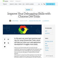 Improve Your Debugging Skills with Chrome DevTools