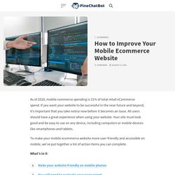 How to Improve Your Mobile Ecommerce Website - PineChatBot