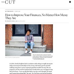 How to Improve Your Finances, No Matter How Messy They Are
