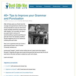 40+ Tips to Improve your Grammar and Punctuation
