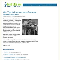 40+ Tips to Improve your Grammar and Punctuation - Dumb Little Man