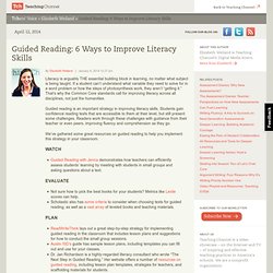 Six Ways to Improve Literacy Skills