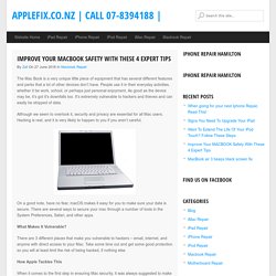 Expert Tips TO Improve MacBook Safety