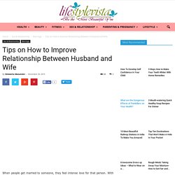 How to Improve Marriage Relationship between Husband and Wife