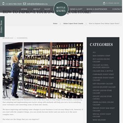 Improve Your Online Liquor Store in Canada