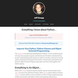 Improve Your Python: Python Classes and Object Oriented Programming