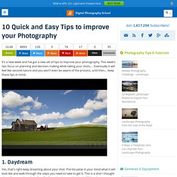 10 Quick and Easy Tips to improve your Photography