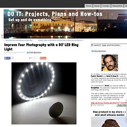 Improve Your Photography with a DIY LED Ring Light