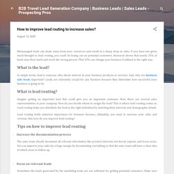 How to improve lead routing to increase sales?