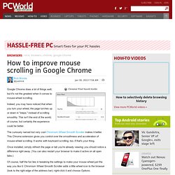 How to improve mouse scrolling in Google Chrome